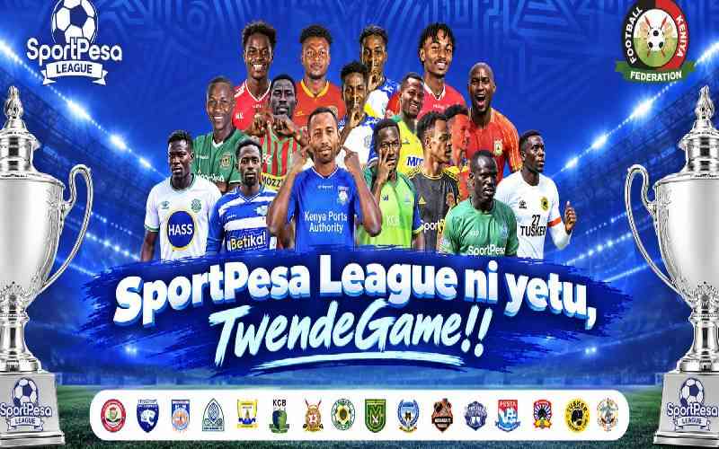SportPesa League ni yetu, TwendeGame!! Why the 2026 - 27 season could define Kenya's football future