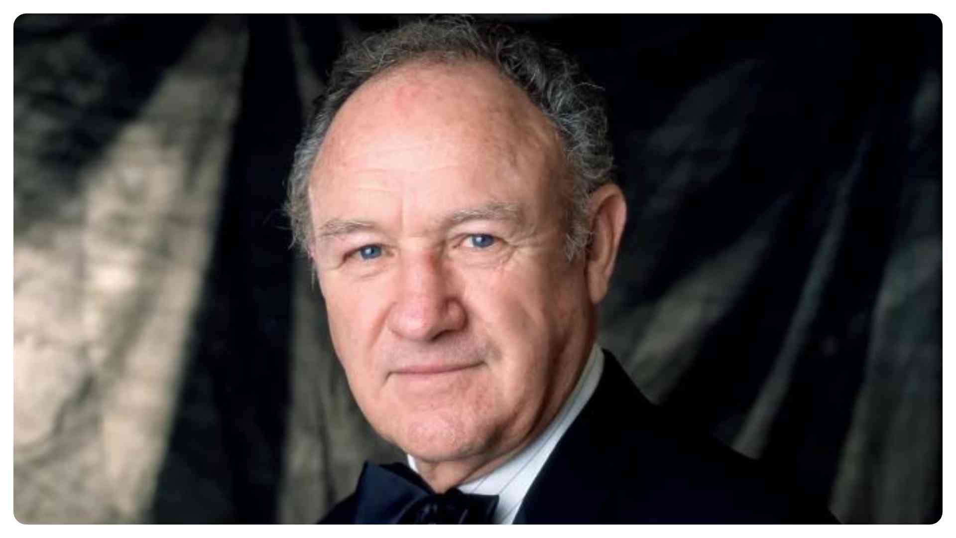 Actor Gene Hackman and wife found dead alongside their dog