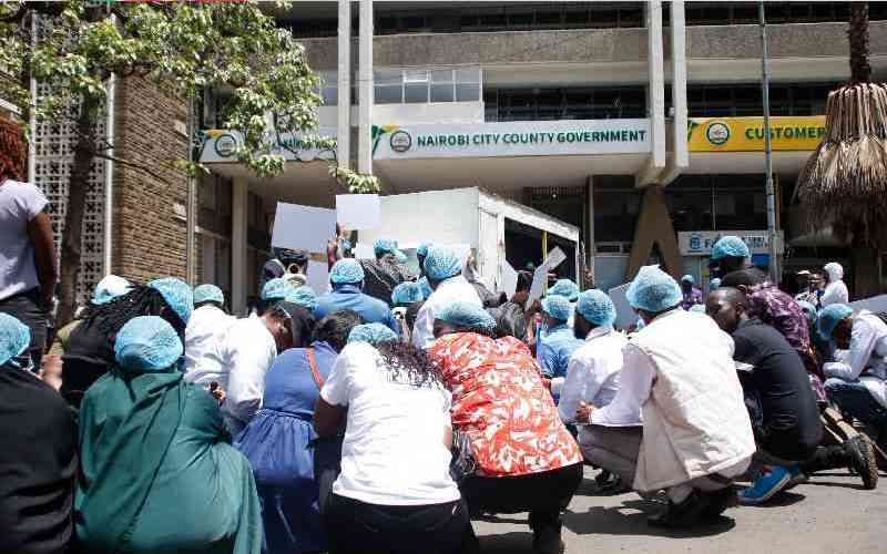 Nairobi health workers protest salary delays as county pledges payment soon