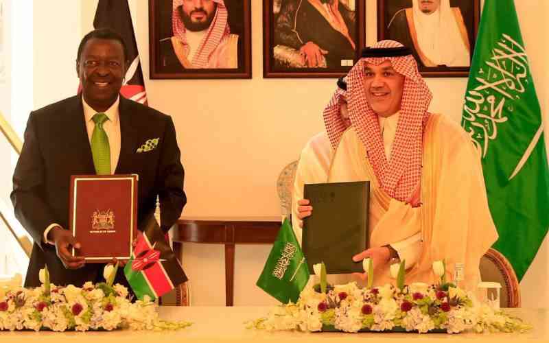 Kenya, Saudi Arabia sign new deals to deepen labour, trade and investment ties