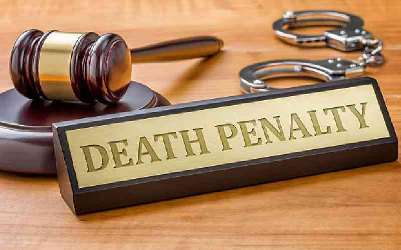 Death penalty can deter the many ugly crimes in Kenya today