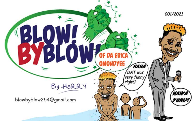 Entertainment: Blow By Blow - Eric Omondi