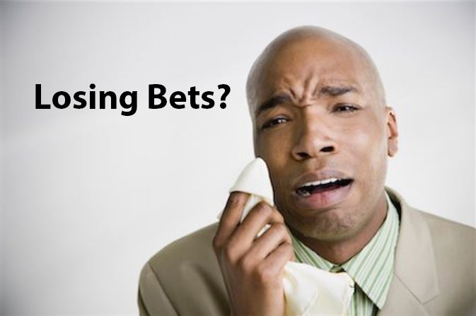 Do you know you can always call your betting company if you keep losing bets?