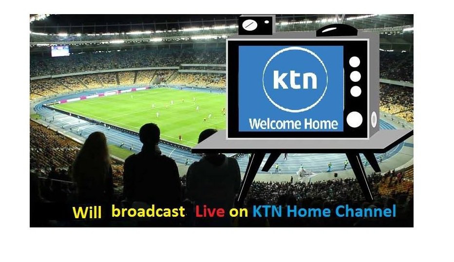 CONFIRMED! Here’s the BIG EPL MATCH KTN Home Channel will be broadcasting LIVE TODAY!
