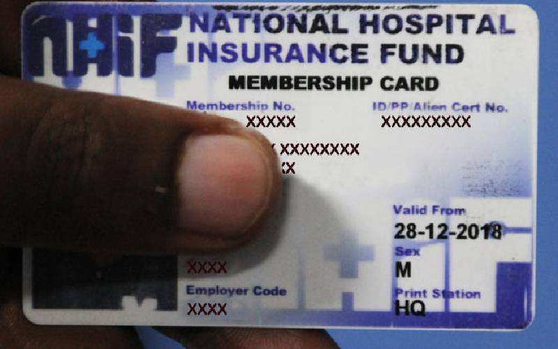 New NHIF Act will fast track universal health - The Standard